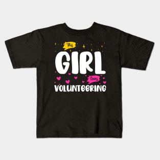 This Girl Loves Volunteering - Passionate Volunteer Design Kids T-Shirt